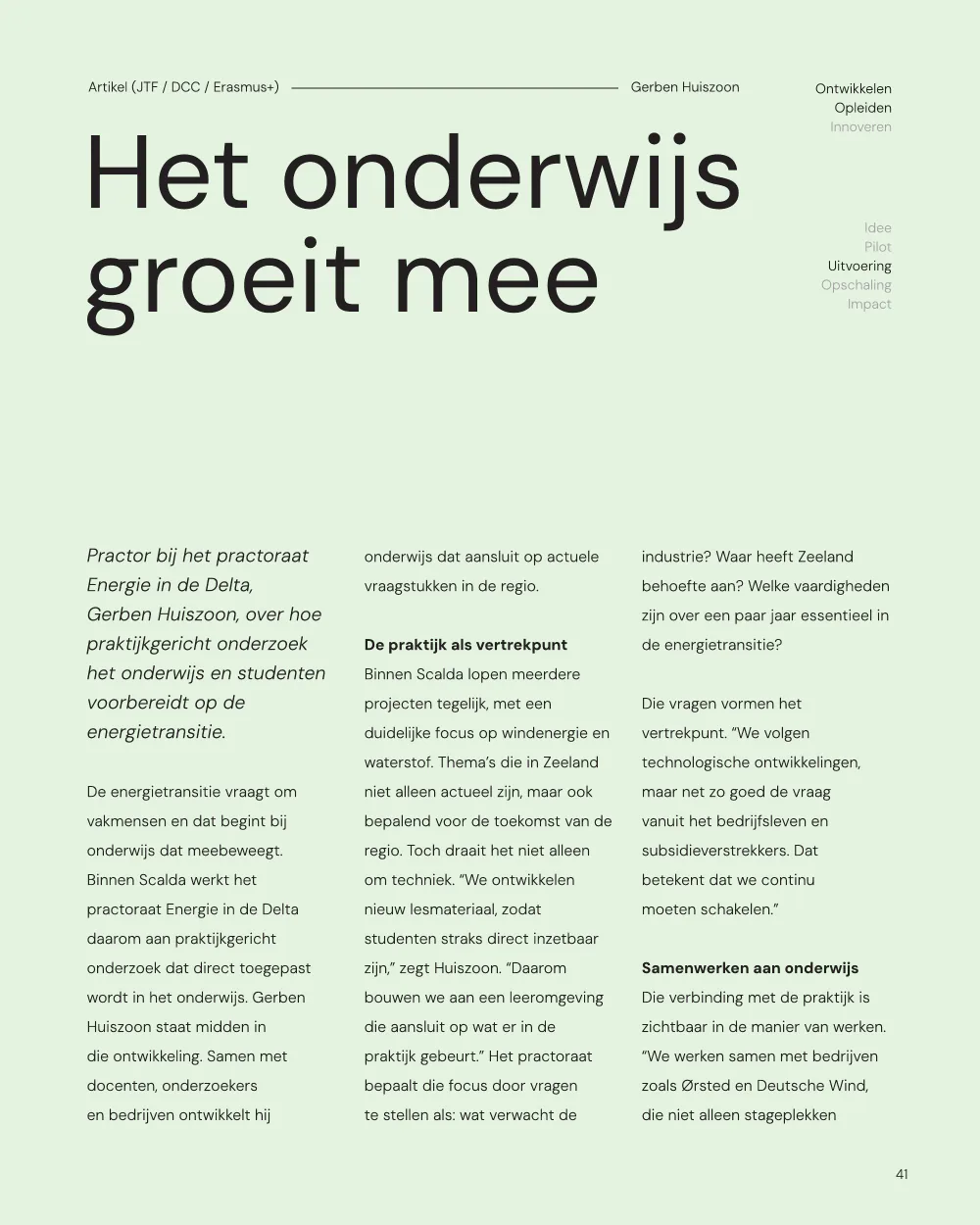 Pulse, pagina 41: Het onderwijs groeit mee